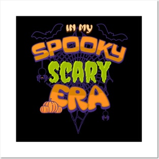 In My Spooky Scary Era Posters and Art